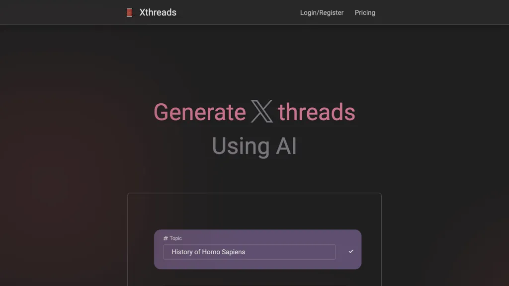 Xthreads - AI Social Media Tool